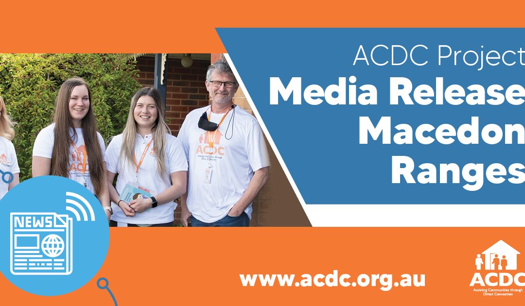 Media Release – ACDC Project Macedon Ranges, Oct 2021