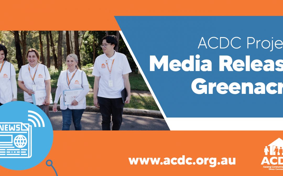 Media Release – ACDC Project Greenacre June 2022